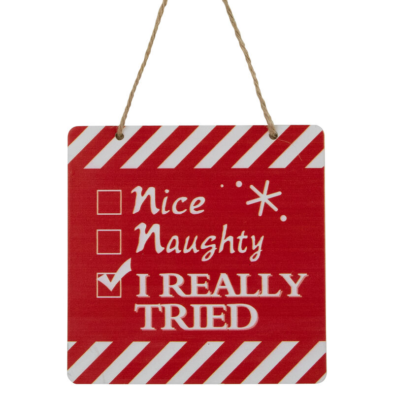6" Red and White Striped "I Really Tired" Hanging Square Christmas Ornament image number 1