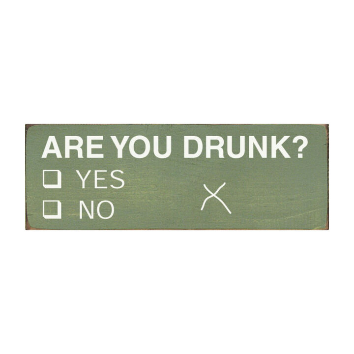 Decorative Wood Sign Are You Drunk Yes or No Vote Style Funny Home Wall Art