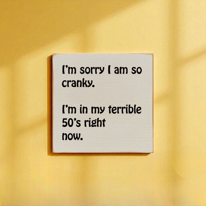 Humorous 50th Birthday Wooden Quote Sign for Home or Office Decor