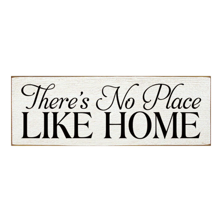 There's No Place Like Home Decorative Home Wall Accent