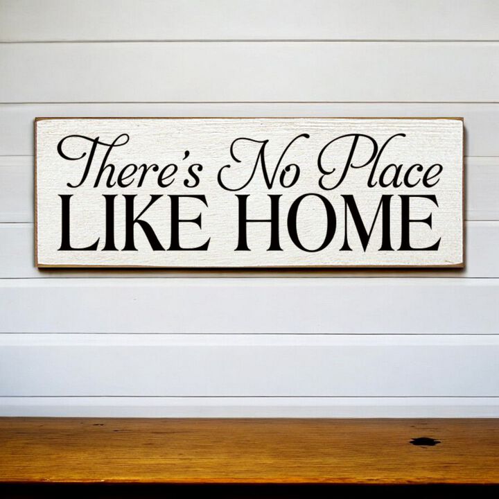 There's No Place Like Home Decorative Home Wall Accent