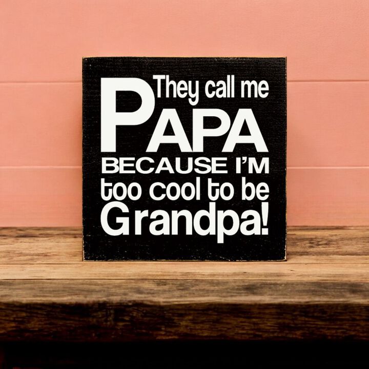 Farmhouse Papa Wall Decor Sign with Humorous Grandpa Quote