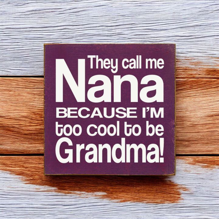 Funny Grandma and Nana Wooden Quote Sign for Wall or Shelf Display