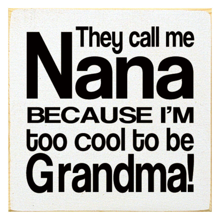 Funny Grandma and Nana Wooden Quote Sign for Wall or Shelf Display