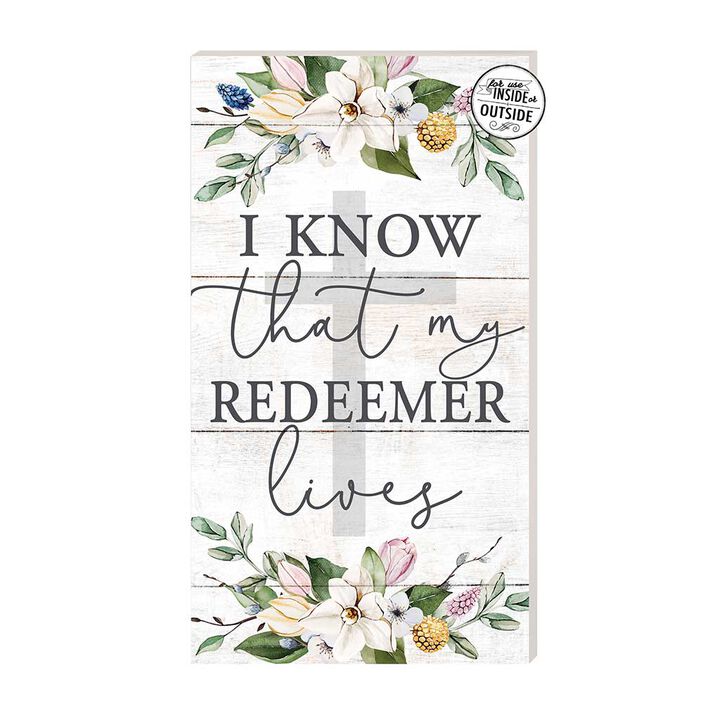 20" White and Green "I Know That My Redeemer Lives" Easter Outdoor Wall Sign