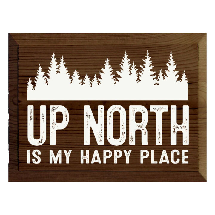Up North Is My Happy Place Farmhouse Wood Wall Hanging Decor
