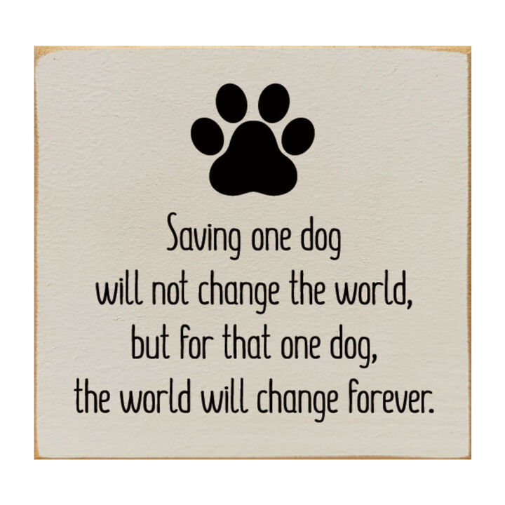 Inspirational Dog Rescue Wall Decor Wooden Sign for Pet Lovers