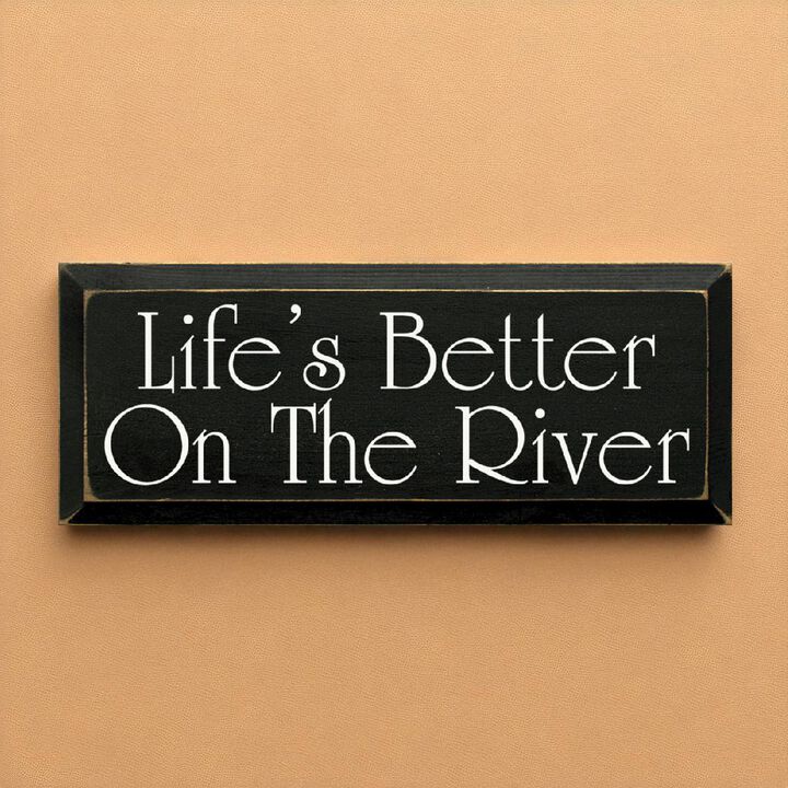 Rustic Life's Better On The River Wood Wall Sign Beveled Solid Pine Hanging Decor