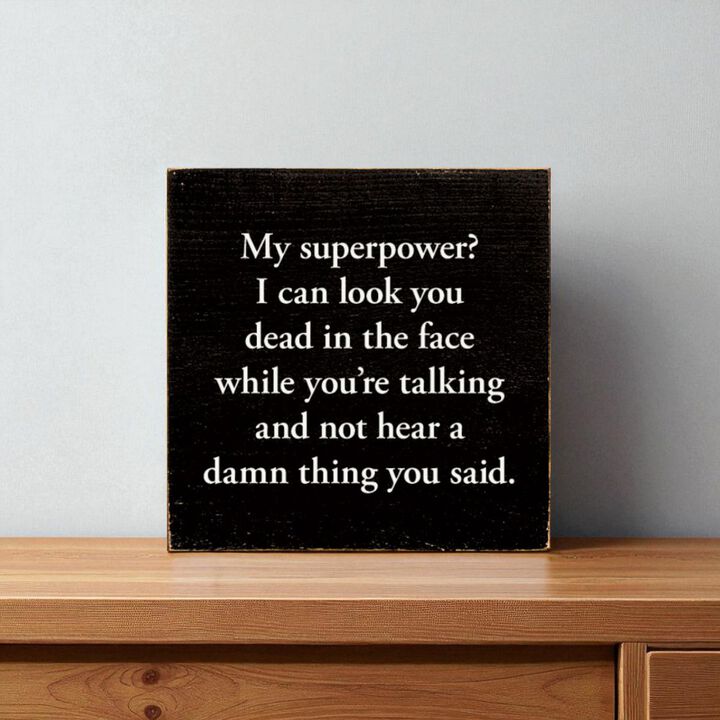 Funny Sarcastic Wooden Sign Wall Decor for Home or Office