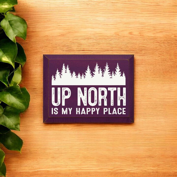 Up North Is My Happy Place Farmhouse Wood Wall Hanging Decor