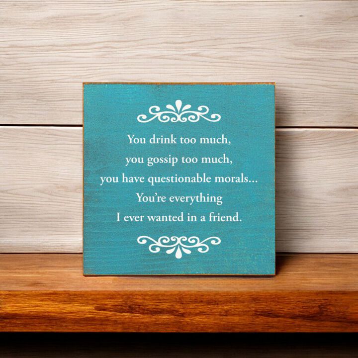Decorative Best Friend Wooden Sign with Humorous Sentiment