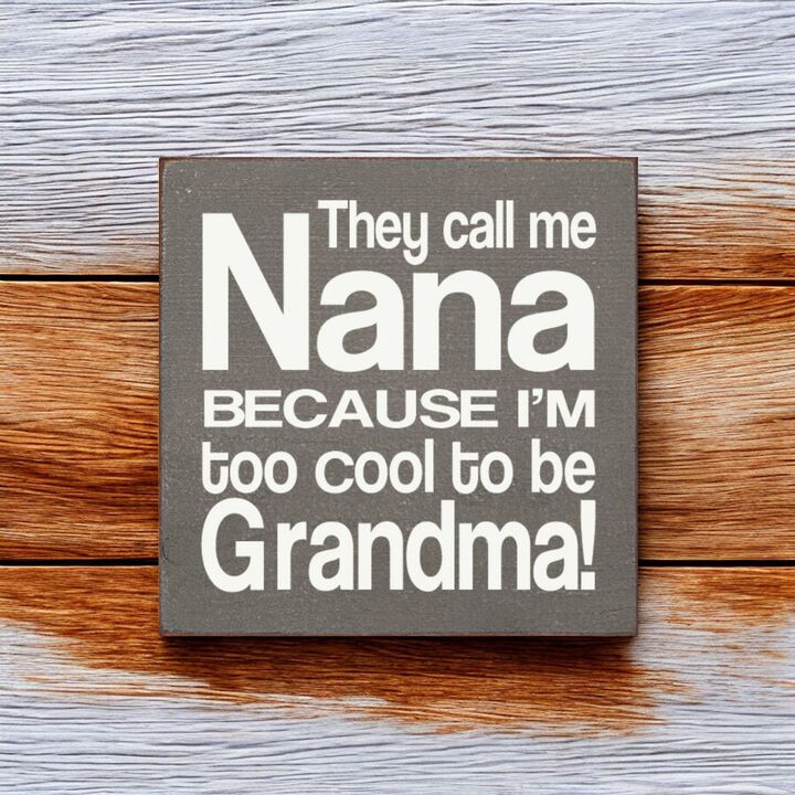 Funny Grandma and Nana Wooden Quote Sign for Wall or Shelf Display