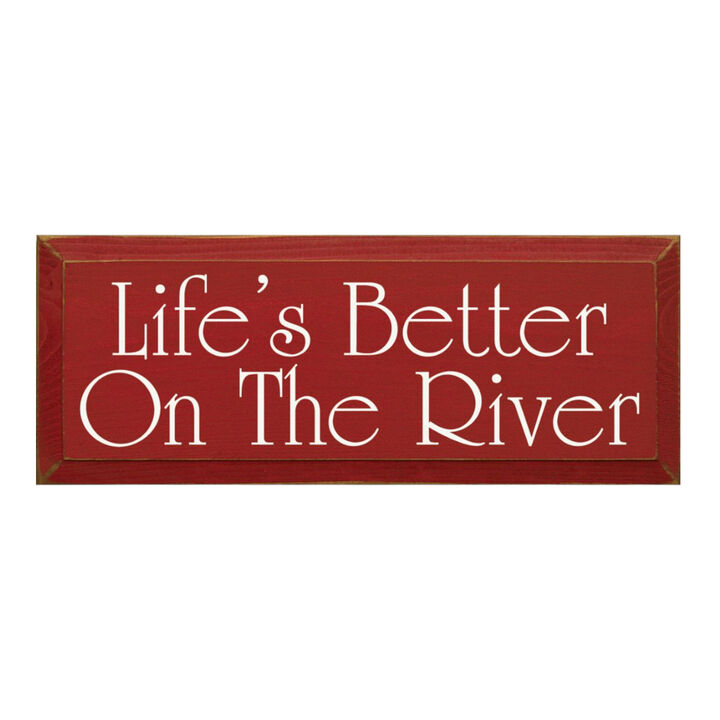 Rustic Life's Better On The River Wood Wall Sign Beveled Solid Pine Hanging Decor