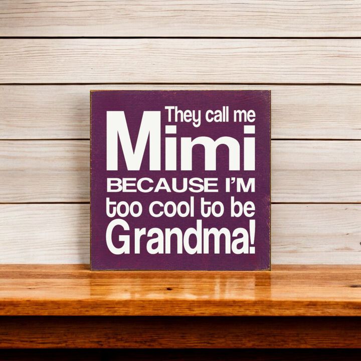 Solid Pine Mimi Quote Wall Sign for Home Decor and Grandparent Gift