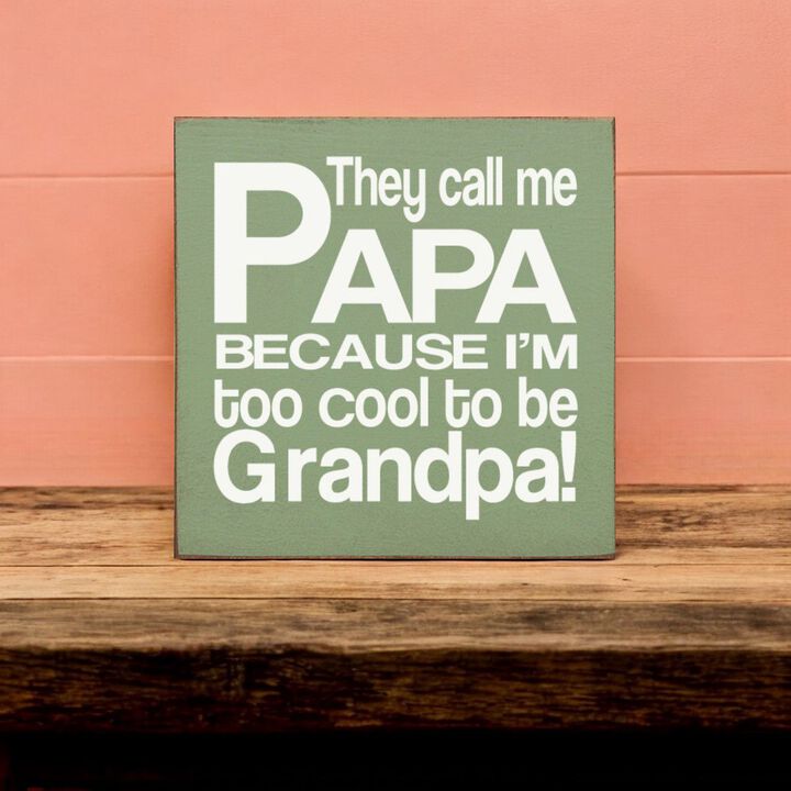 Farmhouse Papa Wall Decor Sign with Humorous Grandpa Quote
