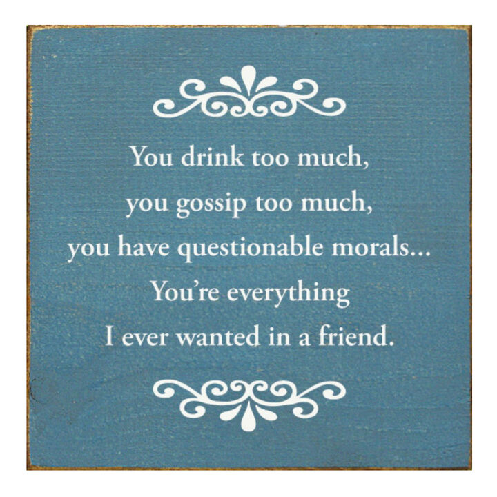 Decorative Best Friend Wooden Sign with Humorous Sentiment