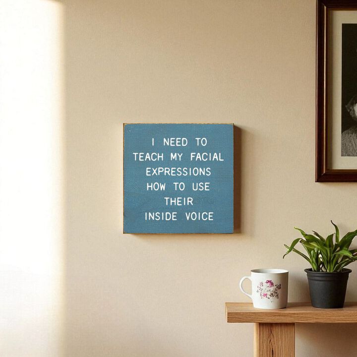 Funny Facial Expressions Wooden Sign Home Office Wall Decor