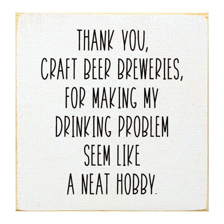 Funny Craft Beer Quote Wooden Sign Bar Pub Man Cave Wall Decor