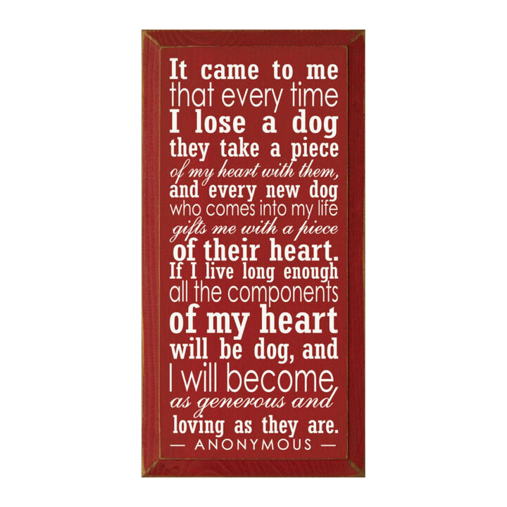 Dog Lover Memorial Wood Sign Every Time I Lose a Dog Rustic Hanging Wall Plaque