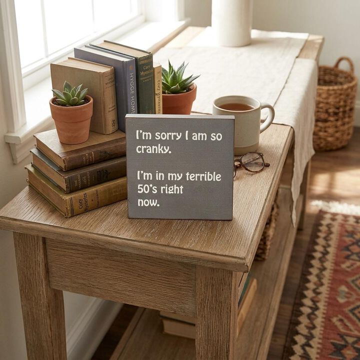 Humorous 50th Birthday Wooden Quote Sign for Home or Office Decor