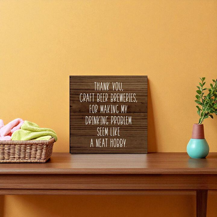 Funny Craft Beer Quote Wooden Sign Bar Pub Man Cave Wall Decor