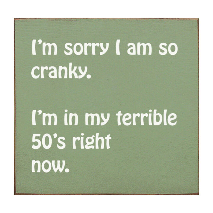 Humorous 50th Birthday Wooden Quote Sign for Home or Office Decor