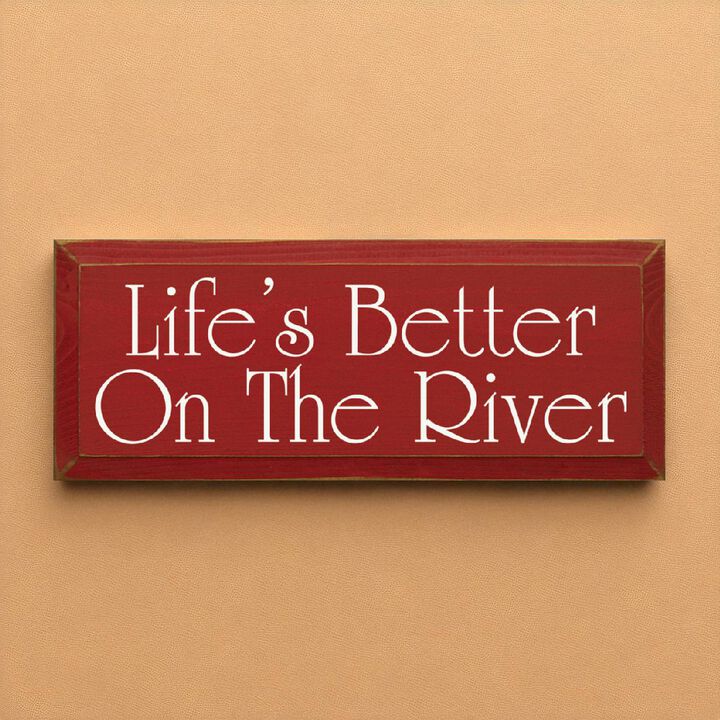 Rustic Life's Better On The River Wood Wall Sign Beveled Solid Pine Hanging Decor
