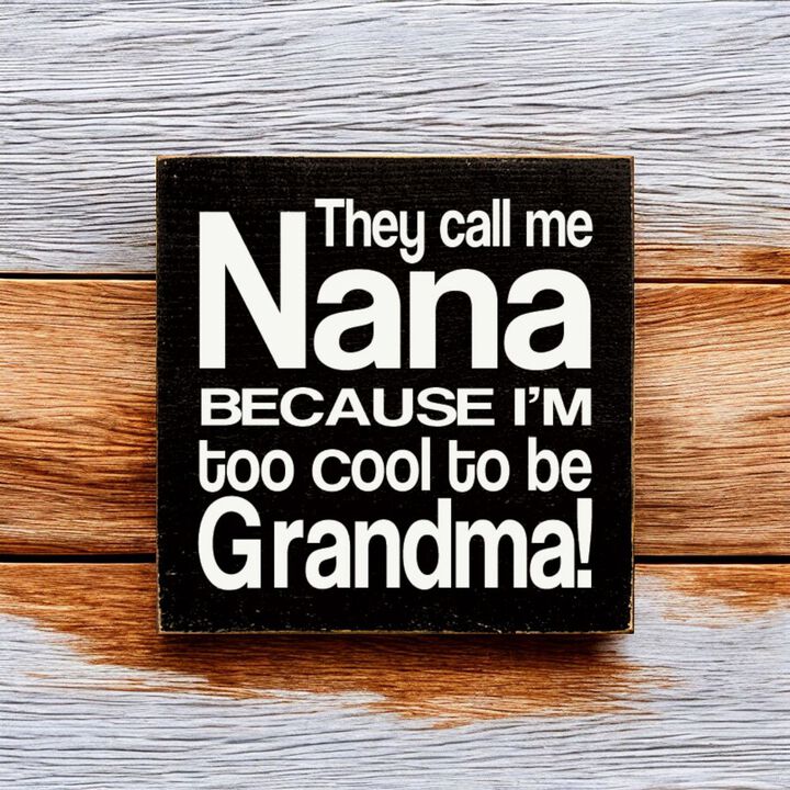 Funny Grandma and Nana Wooden Quote Sign for Wall or Shelf Display