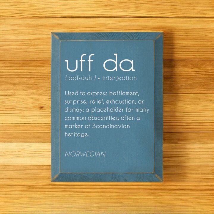 Uff Da Definition Wooden Wall Sign Scandinavian Farmhouse Decor