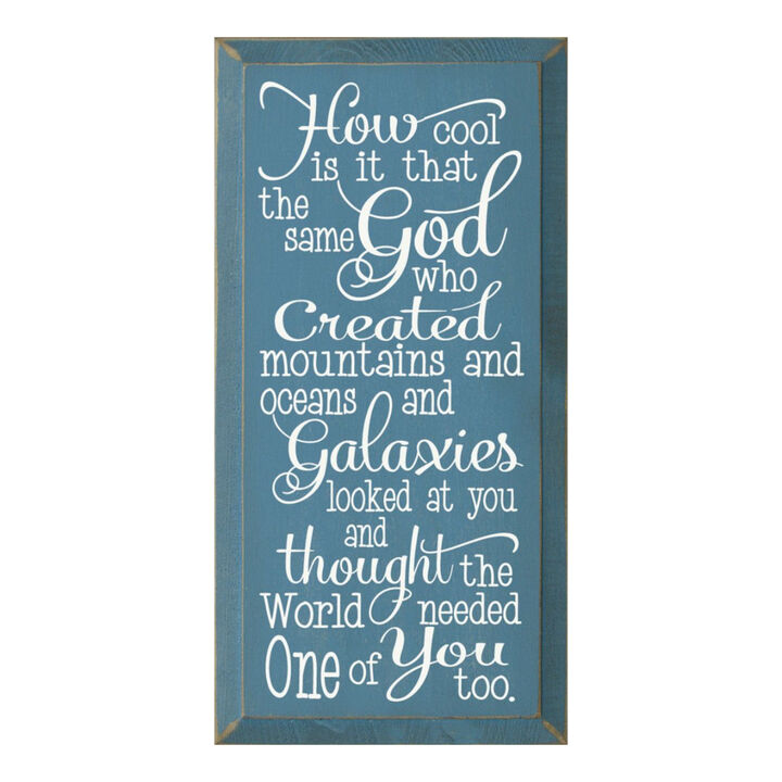Faith Quote Wood Sign God Created Mountains Oceans and You Rustic Wall Plaque