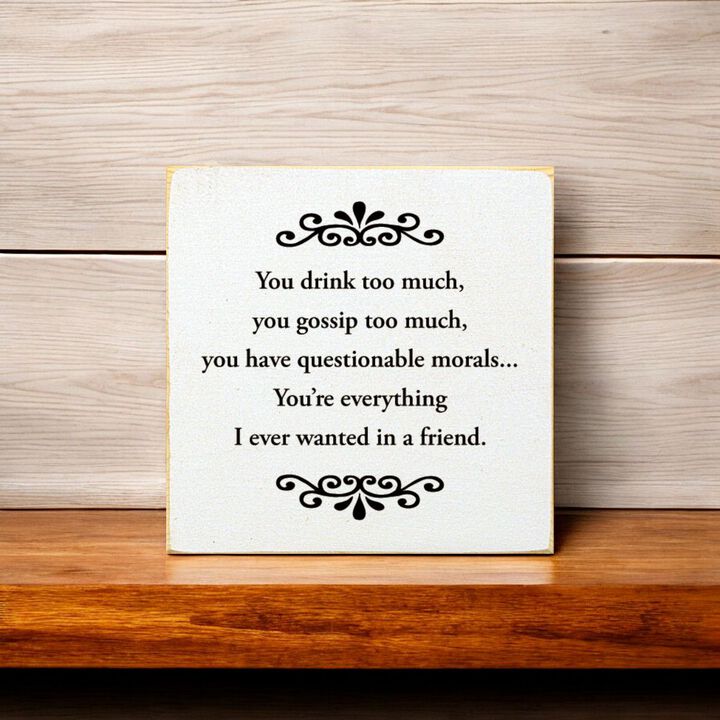 Decorative Best Friend Wooden Sign with Humorous Sentiment