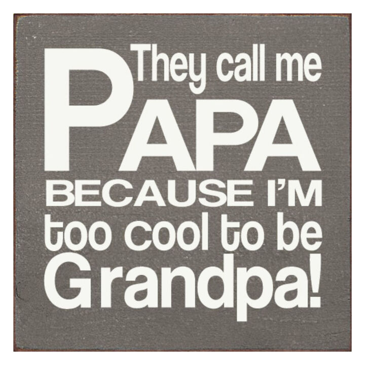 Farmhouse Papa Wall Decor Sign with Humorous Grandpa Quote