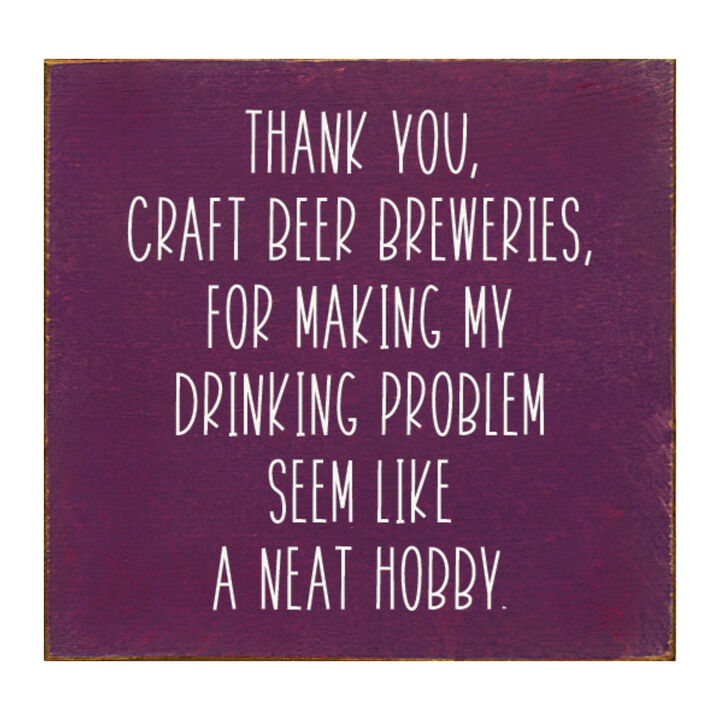 Funny Craft Beer Quote Wooden Sign Bar Pub Man Cave Wall Decor