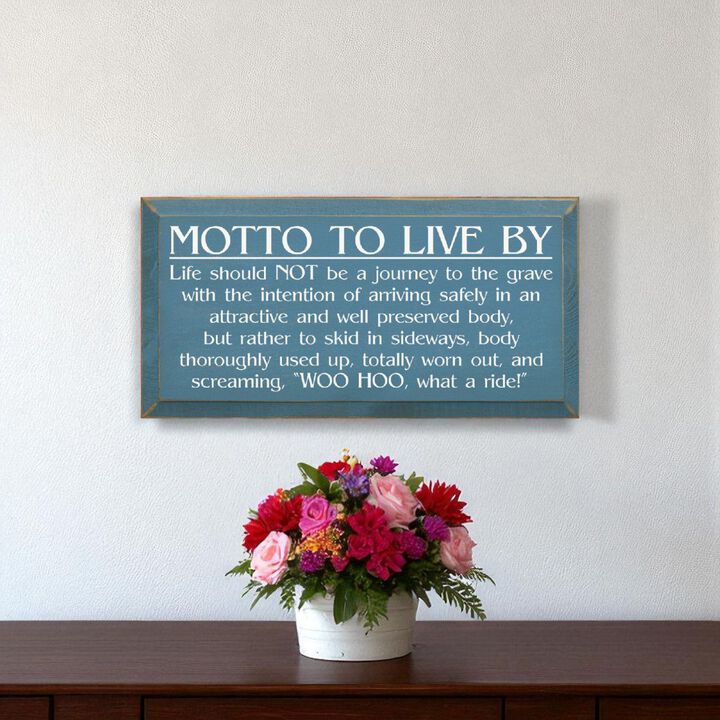 General Motto to Live By Wood Sign Motivational Wall Art Decor