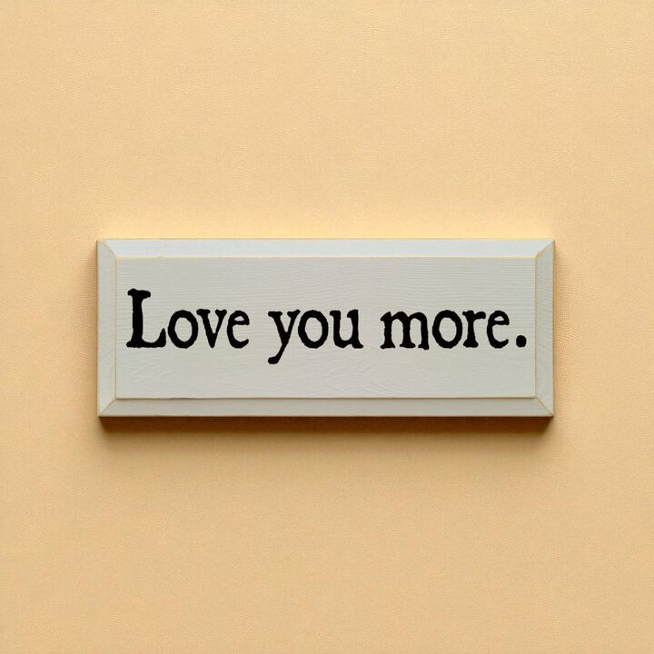 Romantic Love Quote Wood Sign Love You More Wall Decoration