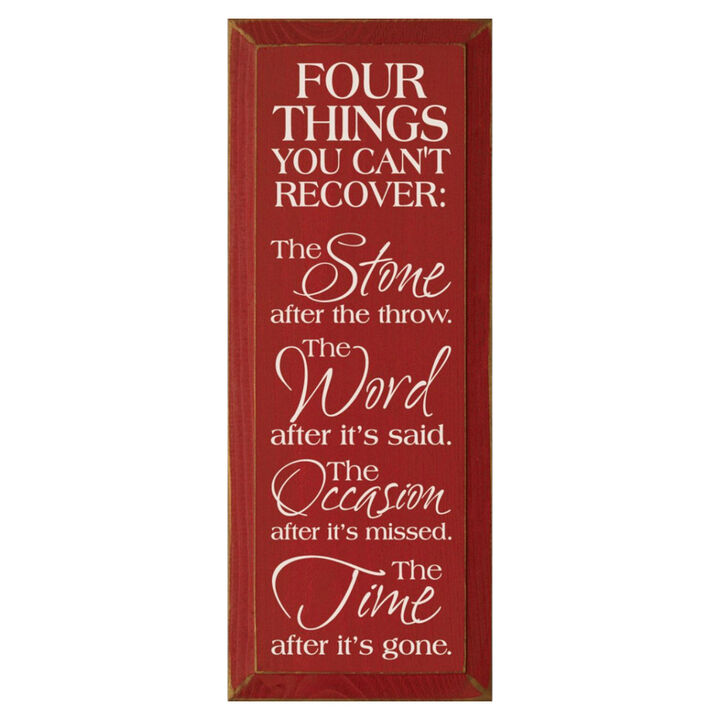 Four Things You Can't Recover Motivational Wood Sign Farmhouse Wall Plaque