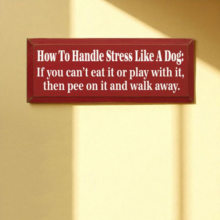 Rustic Dog Quote Wood Sign Funny Pet Saying Wall Decor for Home or Office