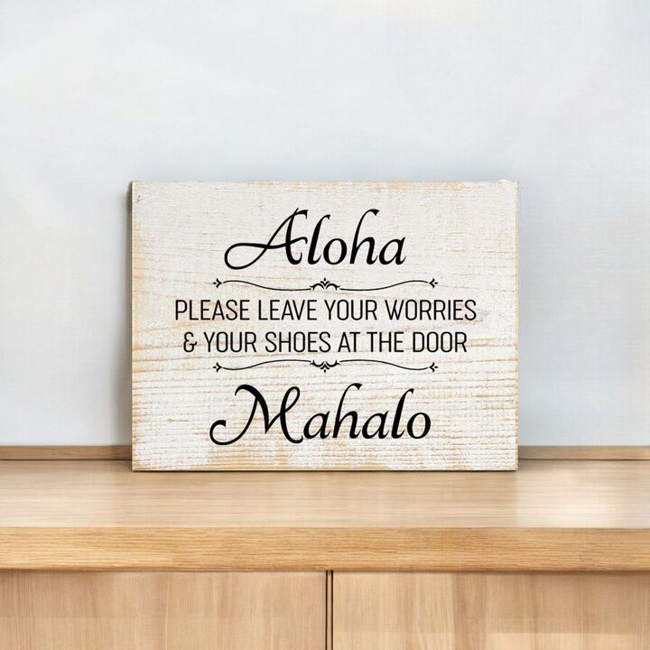 Aloha Please Leave Your Worries and Shoes at the Door Wooden Sign