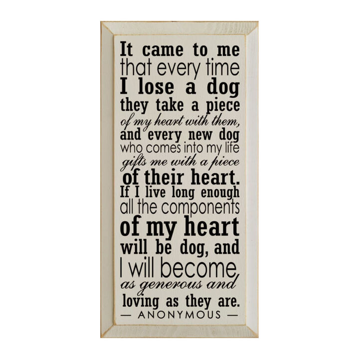Dog Lover Memorial Wood Sign Every Time I Lose a Dog Rustic Hanging Wall Plaque