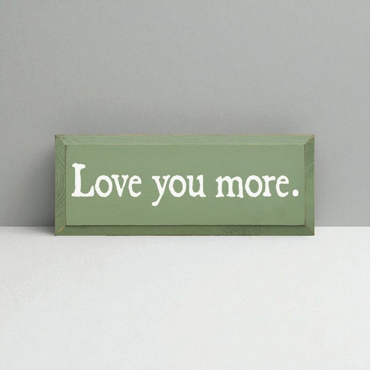 Romantic Love Quote Wood Sign Love You More Wall Decoration