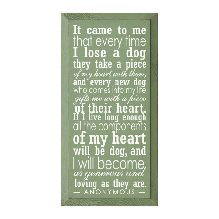 Dog Lover Memorial Wood Sign Every Time I Lose a Dog Rustic Hanging Wall Plaque