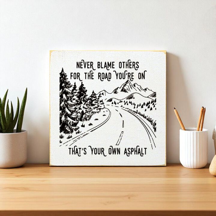 Inspirational Wooden Wall Art Sign Rustic Home Decor Motivational Quote Plaque Never Blame Others