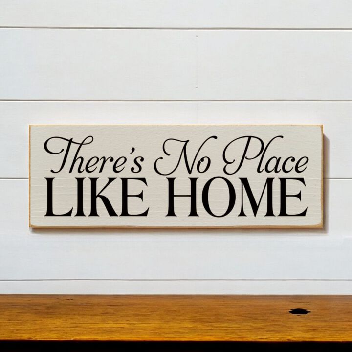There's No Place Like Home Decorative Home Wall Accent
