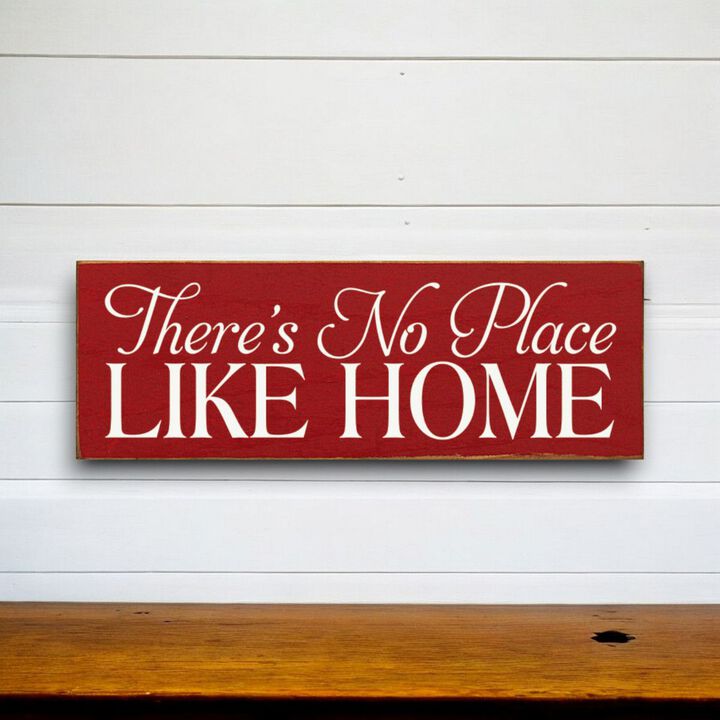 There's No Place Like Home Decorative Home Wall Accent