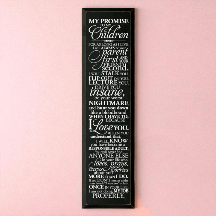 Parent Promise Wood Sign Inspirational Family Quote Rustic Home Wall Decor