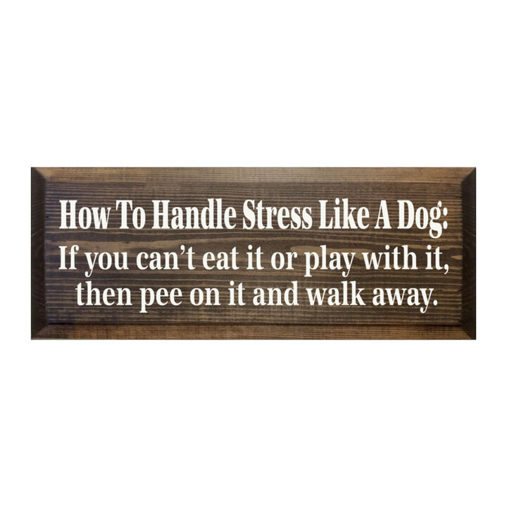 Rustic Dog Quote Wood Sign Funny Pet Saying Wall Decor for Home or Office