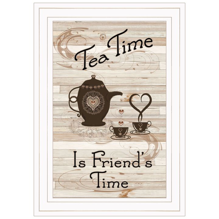 HomeRoots Tea Time is Friends Time 1 White Framed Print Kitchen Wall Art