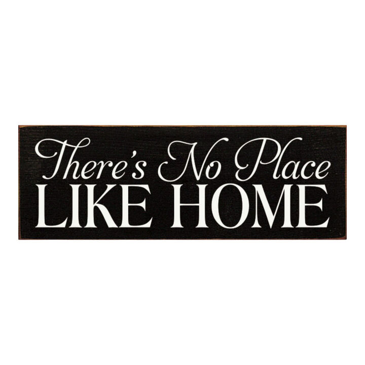 There's No Place Like Home Decorative Home Wall Accent