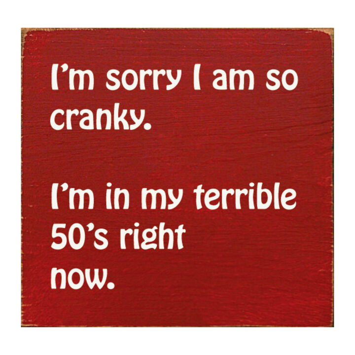 Humorous 50th Birthday Wooden Quote Sign for Home or Office Decor