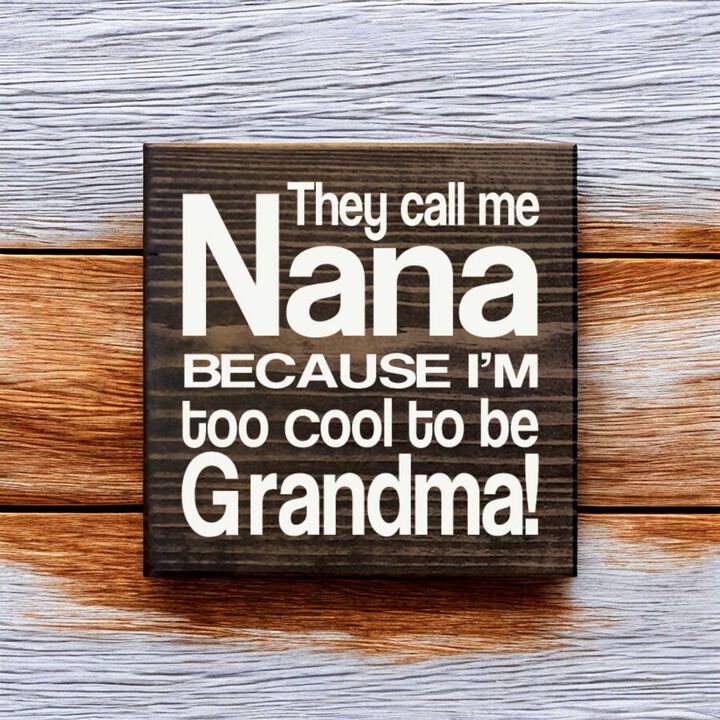 Funny Grandma and Nana Wooden Quote Sign for Wall or Shelf Display